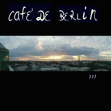 Cafe De Berlin, Vol. 3 by Various Artists - album cover