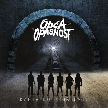 Karta Do Prošlosti by Opća opasnost - album cover