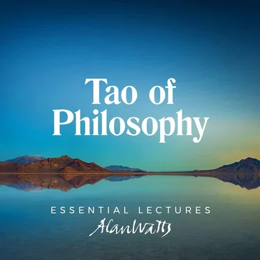 Tao of Philosophy by Alan Watts - album cover