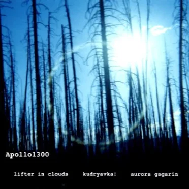 Lifter in Clouds / Kudryavka! / Aurora Gagarin by Apollo1300 - album cover