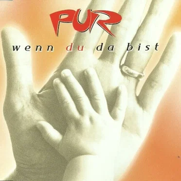 Wenn du da bist