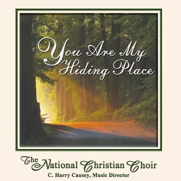 You Are My Hiding Place by The National Christian Choir - album cover