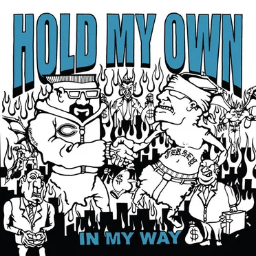 In My Way by Hold My Own - album cover