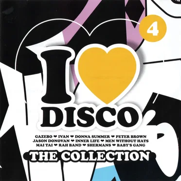 I Love Disco: The Collection 4 by Various Artists - album cover