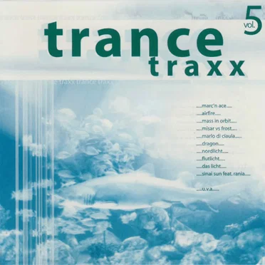 Trance Traxx - Vol. 5 by Various Artists - album cover