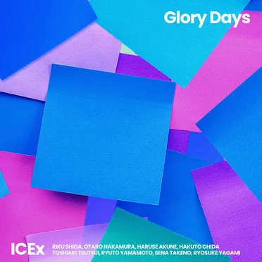Glory Days by ICEx - album cover