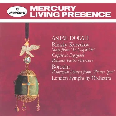 Rimsky-Korsakov: Suite from "Le Coq d'Or", Capricco Espagnol, Russian Easter Overture / Borodin: Polovtsian Dances from "Prince Igor"
