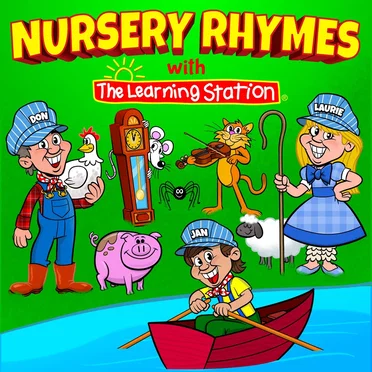 Nursery Rhymes With the Learning Station