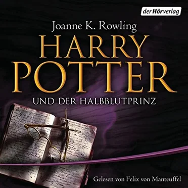 Harry Potter und der Halbblutprinz by Joanne K. Rowling - album cover