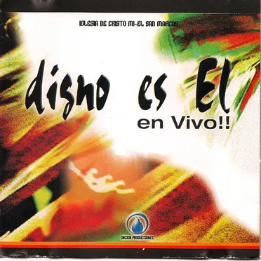 Digno es Él