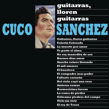 Guitarras, lloren guitarras
