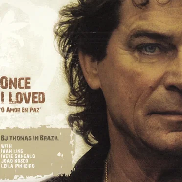 Once I Loved / ’O Amor Em Paz