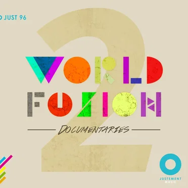 World Fusion, Vol. 2: Documentaries