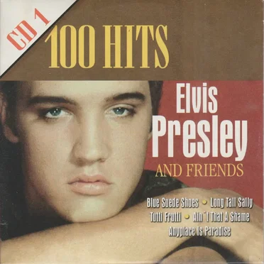 Elvis Presley and Friends: 100 Hits by Various Artists - album cover