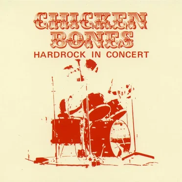 Hardrock in Concert by Chicken Bones - album cover