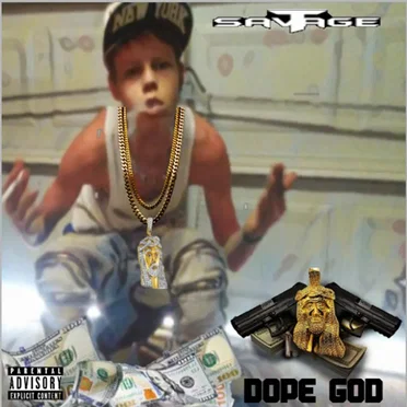 Dope God by T Savage - album cover