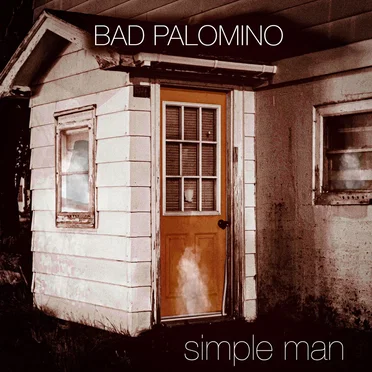 Simple Man by Bad Palomino - album cover