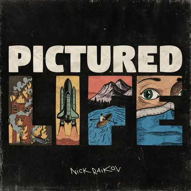 Pictured Life by Nick Raikov - album cover