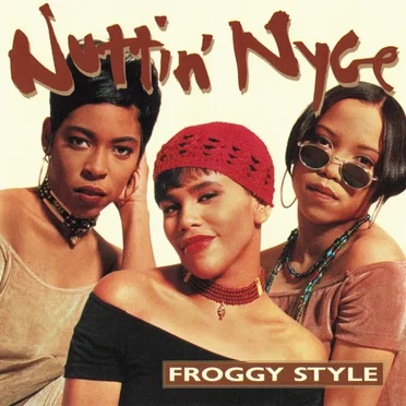 Froggy Style by Nuttin’ Nyce - album cover