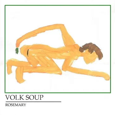 Rosemary by Volk Soup - album cover