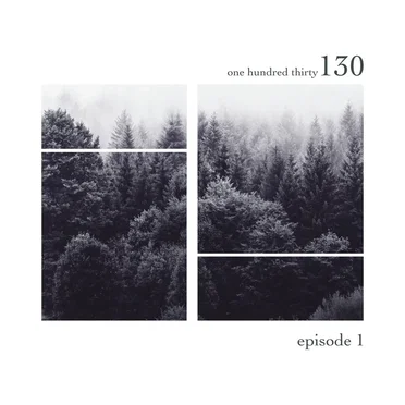 one hundred thirty "episode 1" by Various Artists - album cover