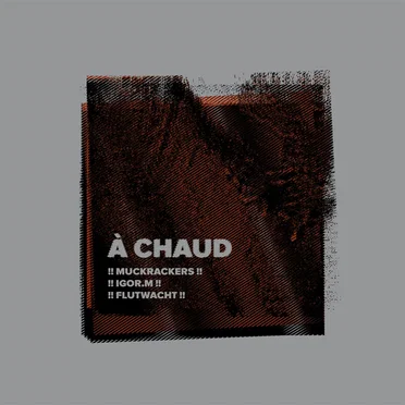 à chaud - à froid