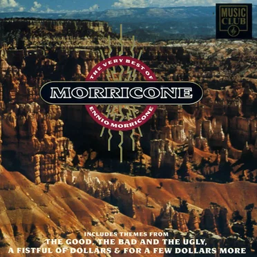 The Very Best of Ennio Morricone