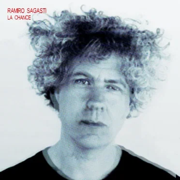 La chance by Ramiro Sagasti - album cover