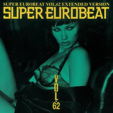 Super Eurobeat, Volume 62 by Various Artists - album cover
