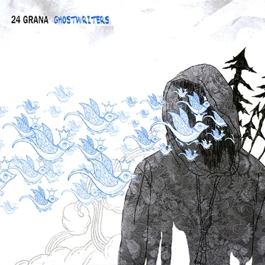 Ghostwriters by 24 Grana - album cover