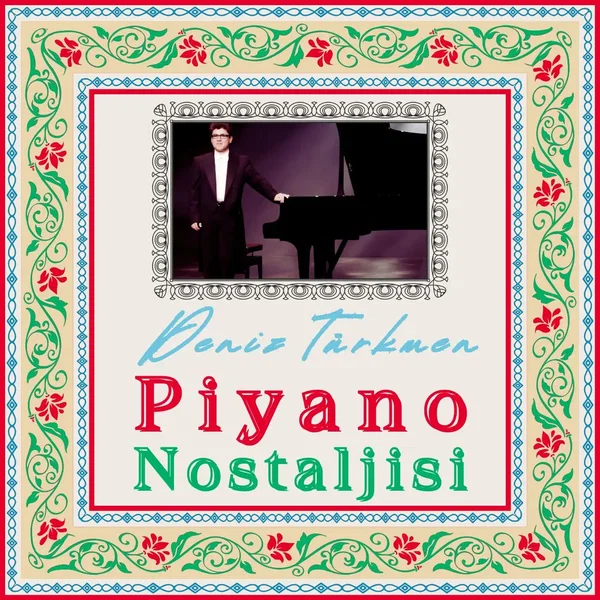 Piyano Nostaljisi