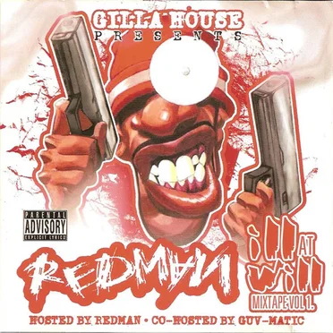Ill at Will Mixtape, Volume 1 by Redman - album cover