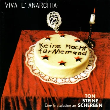 Viva l'anarchia: Eine Gratulation an Ton Steine Scherben by Various Artists - album cover