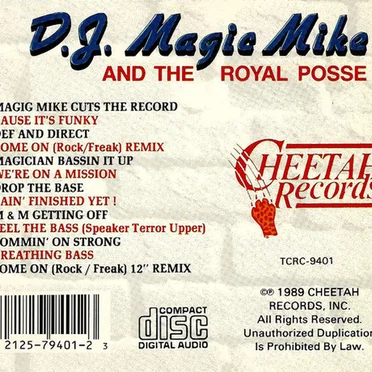 DJ Magic Mike and The Royal Posse