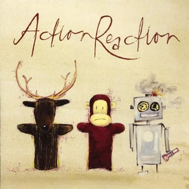 Action Reaction