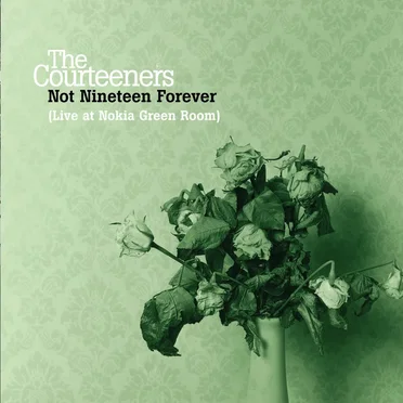 Not Nineteen Forever (Live from the Nokia Green Room)
