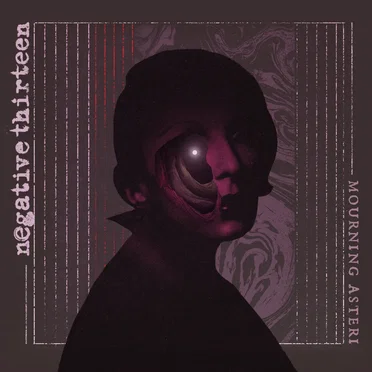 Mourning Asteri by Negative 13 - album cover