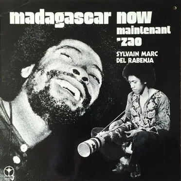 Madagascar Now - Maintenant 'Zao