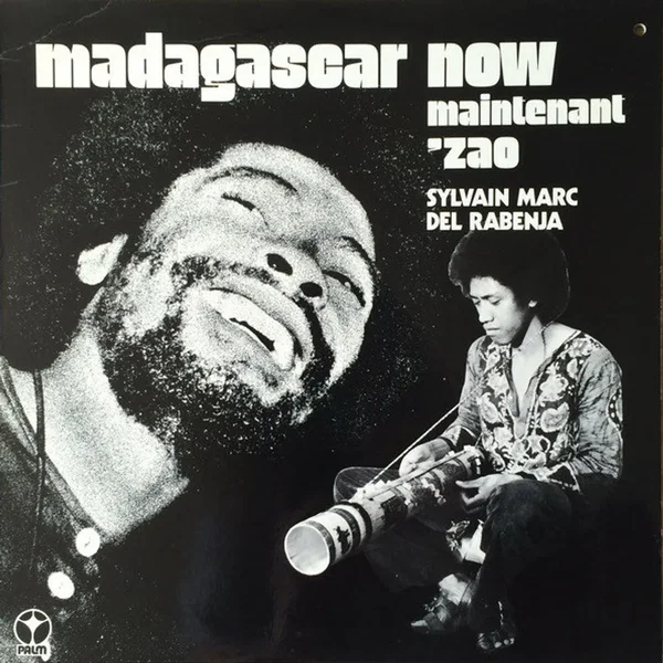 Madagascar Now - Maintenant 'Zao