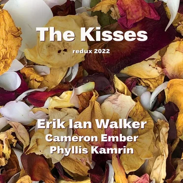 The Kisses by Erik Ian Walker - album cover