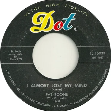 I Almost Lost My Mind / Friendly Persuasion (Thee I Love)