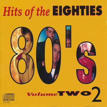 Hits of the Eighties, Volume Two by Various Artists - album cover