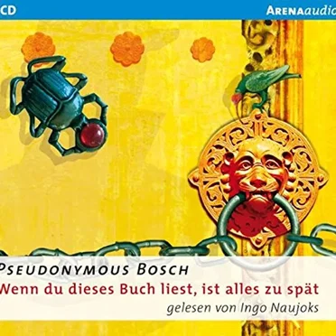 Wenn du dieses Buch liest, ist alles zu spät by Pseudonymous Bosch - album cover