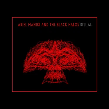Ritual by Ariel Maniki and the Black Halos - album cover