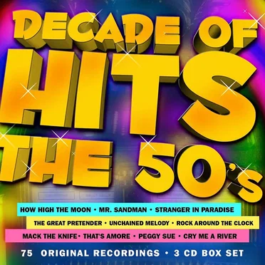 Decade of Hits: the 50’s by Various Artists - album cover