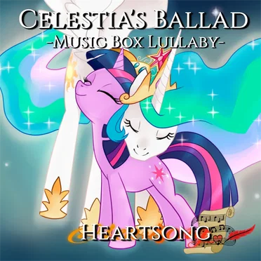 Celestia’s Ballad – Music Box Lullaby