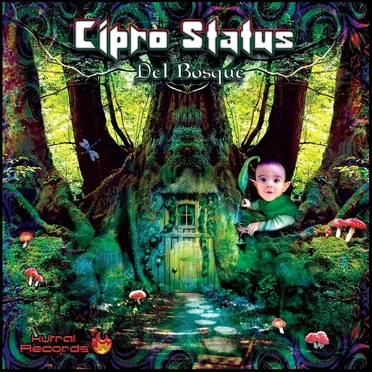 Del Bosque by Cipro Status - album cover