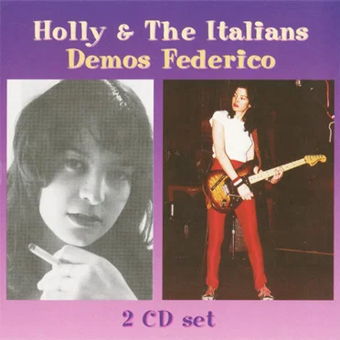 Demos Federico by Holly and the Italians - album cover