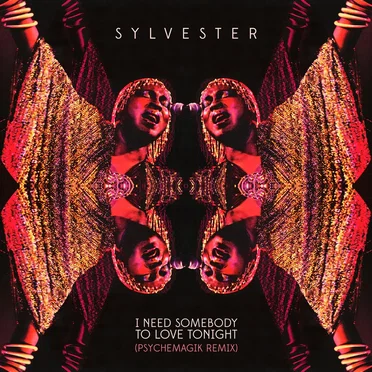 I Need Somebody To Love Tonight (Psychemagik Remix)