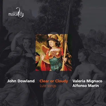 Dowland: Clear or Cloudy (Lute Songs)